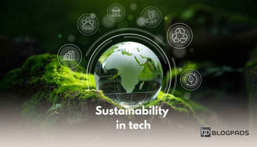 Sustainability in tech